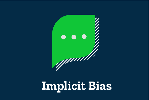 Implicit Bias
